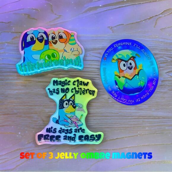 Other - Bluey Jelly Ombre Magnet SET OF 3, Bingo Bandit, Magic Claw Sleepytime, Cute